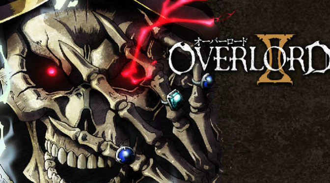 Viernes 29 de Junio: Overlord II