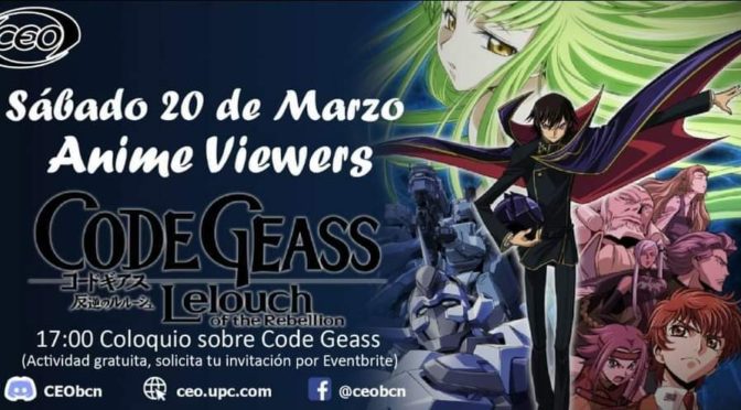 Sábado 20 de marzo: Anime Viewers Code geass